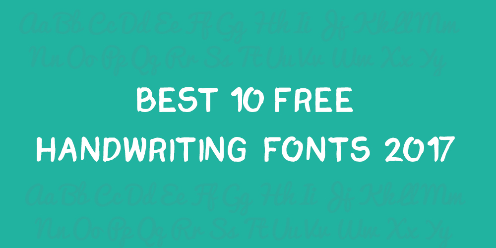 Best 10 Handwriting Fonts