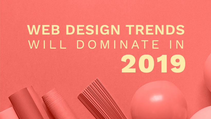 Image result for Web Design and Development Trends that are making it Big in 2019